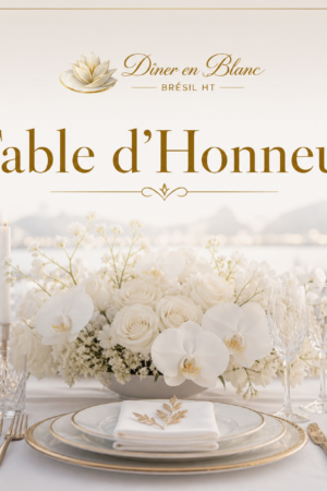 Table d’Honneur — Expérience Élégance